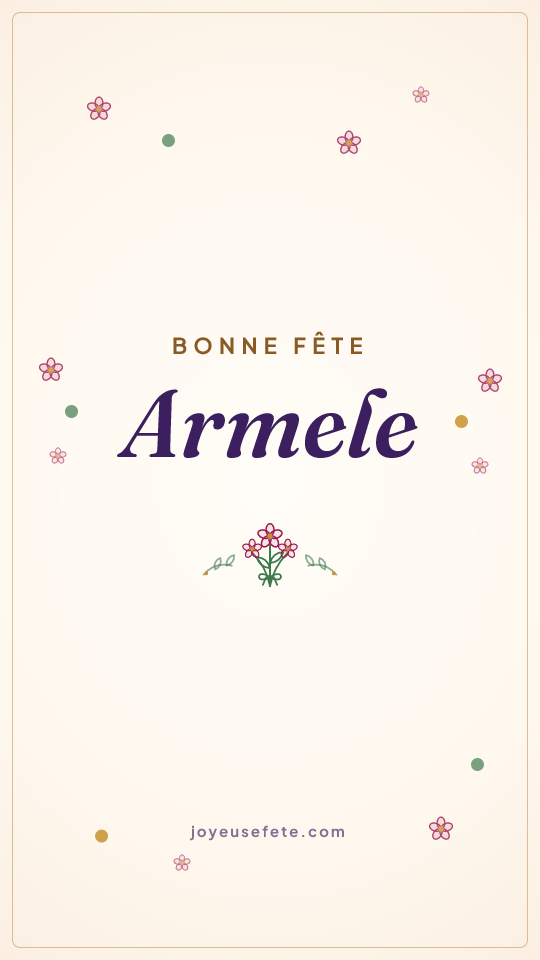 Image « Bonne fête Armele » au format story
