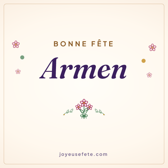 Image carrée « Bonne fête Armen » pour WhatsApp