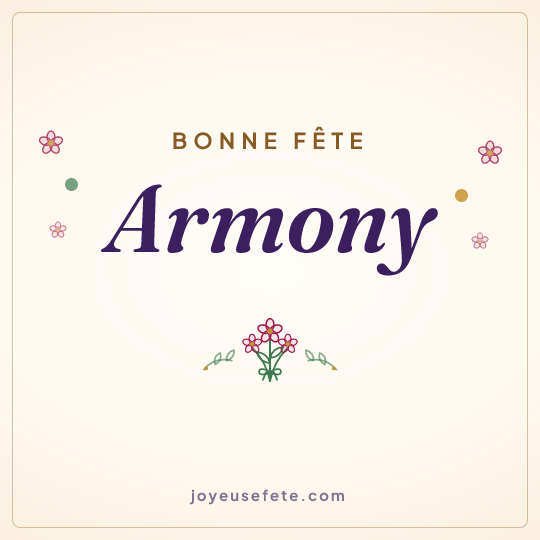Image carrée « Bonne fête Armony » pour WhatsApp