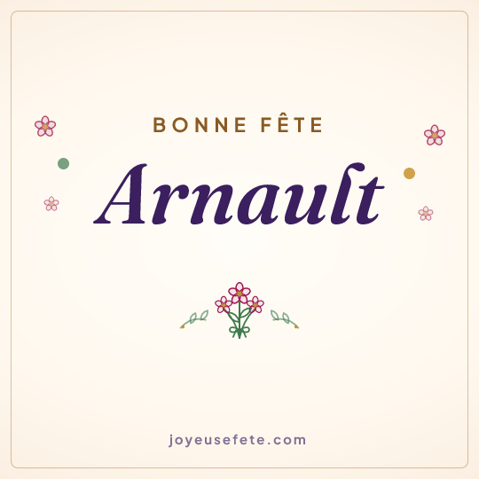 Image carrée « Bonne fête Arnault » pour WhatsApp