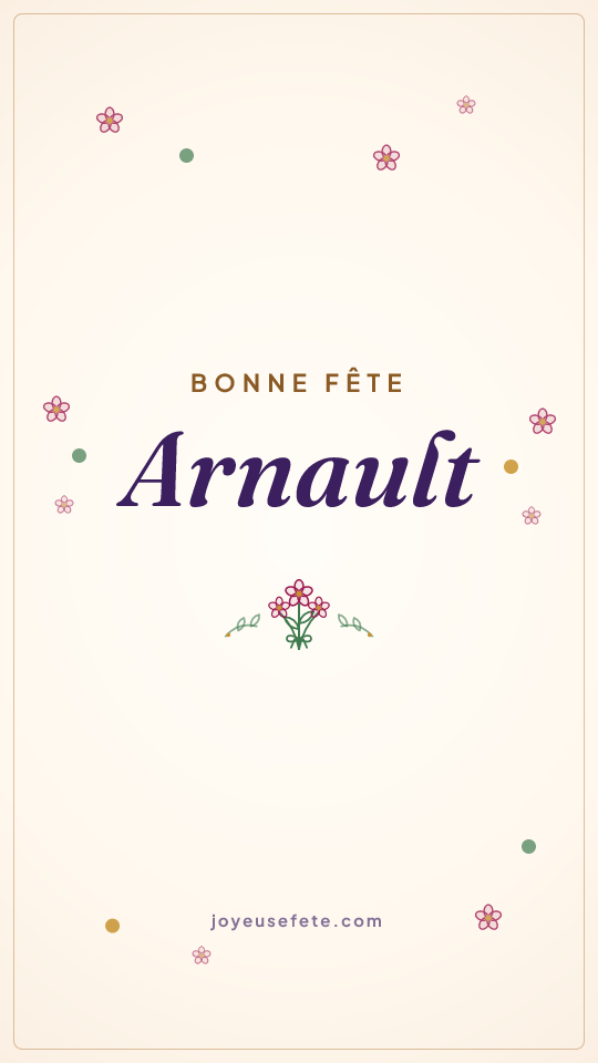 Image « Bonne fête Arnault » au format story