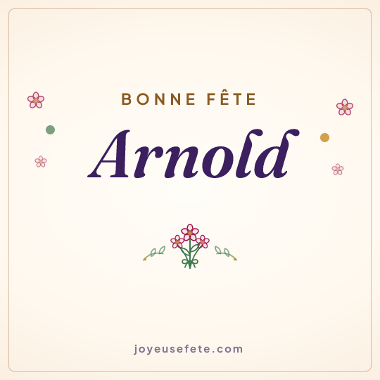 Image carrée « Bonne fête Arnold » pour WhatsApp