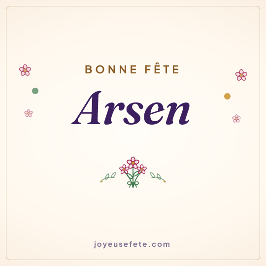 Image carrée « Bonne fête Arsen » pour WhatsApp