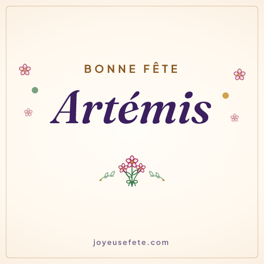 Image carrée « Bonne fête Artémis » pour WhatsApp