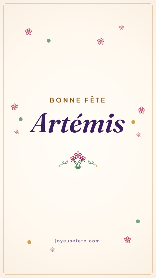 Image « Bonne fête Artémis » au format story