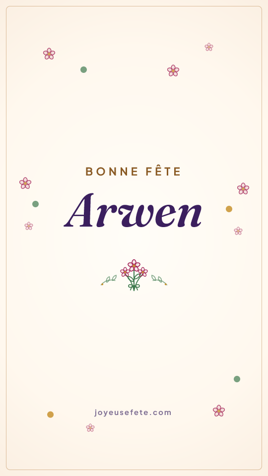 Image « Bonne fête Arwen » au format story
