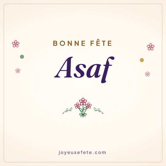 Image carrée « Bonne fête Asaf » pour WhatsApp