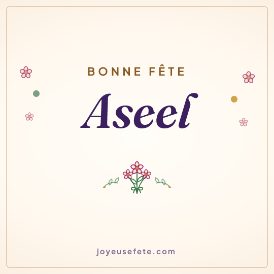 Image carrée « Bonne fête Aseel » pour WhatsApp