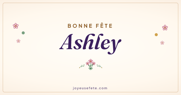 Image « Bonne fête Ashley » au format large