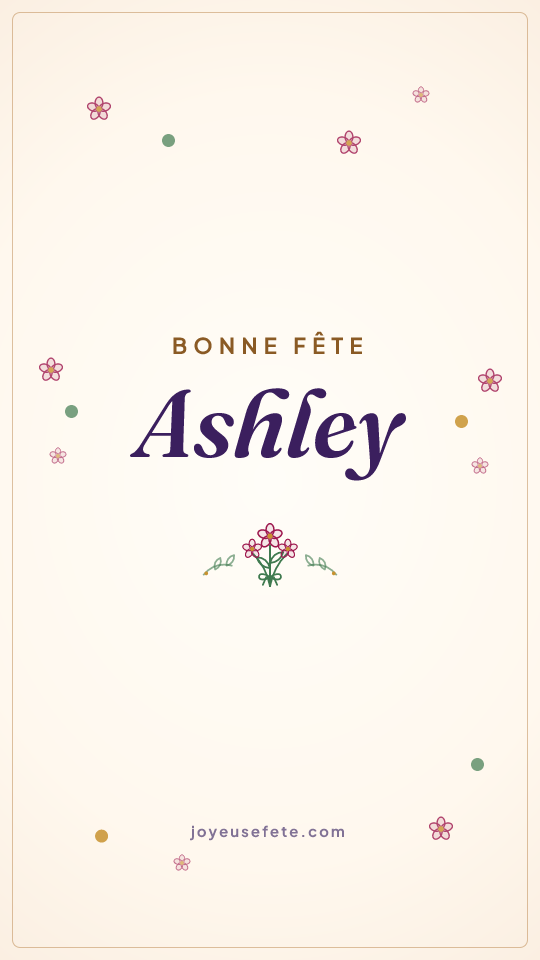 Image « Bonne fête Ashley » au format story