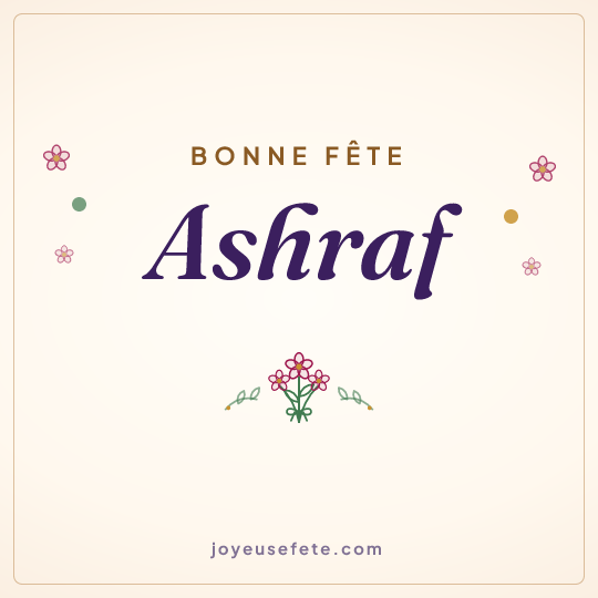 Image carrée « Bonne fête Ashraf » pour WhatsApp