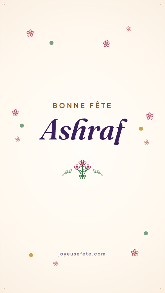 Image « Bonne fête Ashraf » au format story
