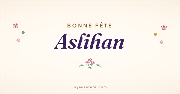 Image « Bonne fête Aslihan » au format large