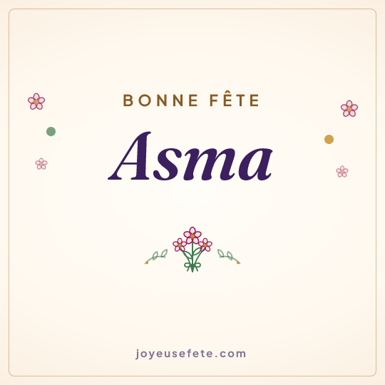 Image carrée « Bonne fête Asma » pour WhatsApp