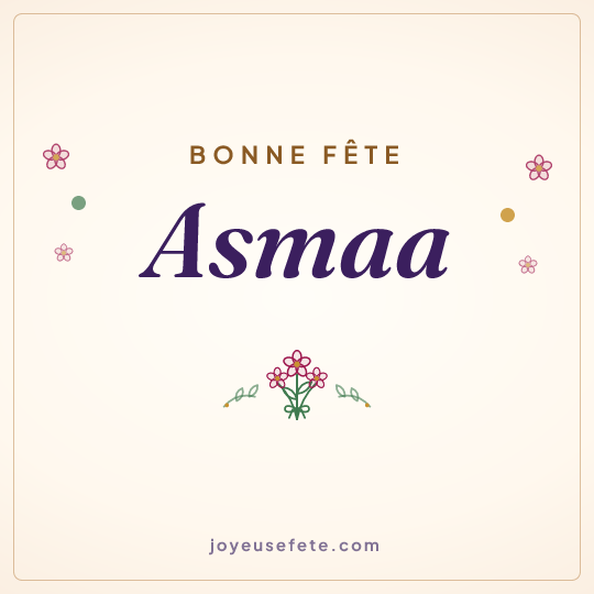 Image carrée « Bonne fête Asmaa » pour WhatsApp