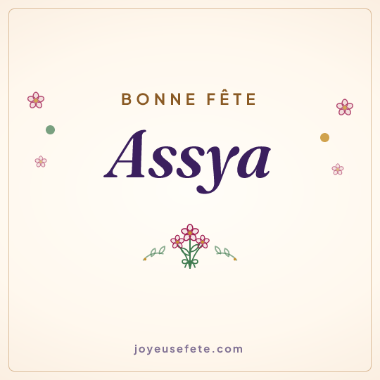 Image carrée « Bonne fête Assya » pour WhatsApp