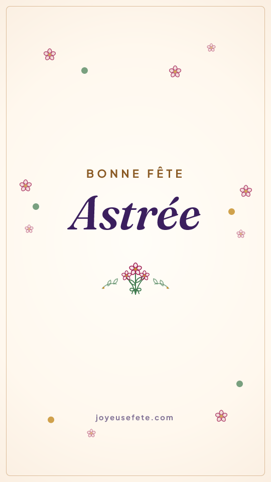 Image « Bonne fête Astrée » au format story