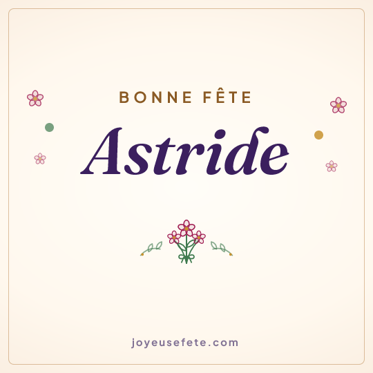 Image carrée « Bonne fête Astride » pour WhatsApp