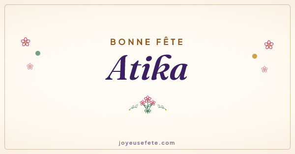 Image « Bonne fête Atika » au format large