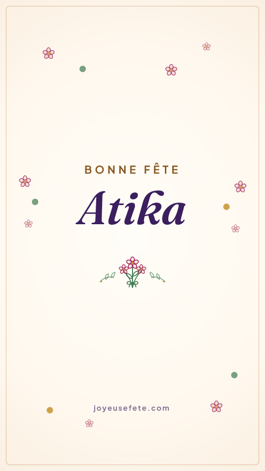 Image « Bonne fête Atika » au format story