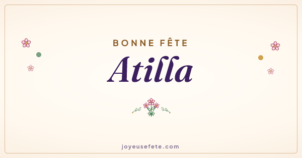 Image « Bonne fête Atilla » au format large