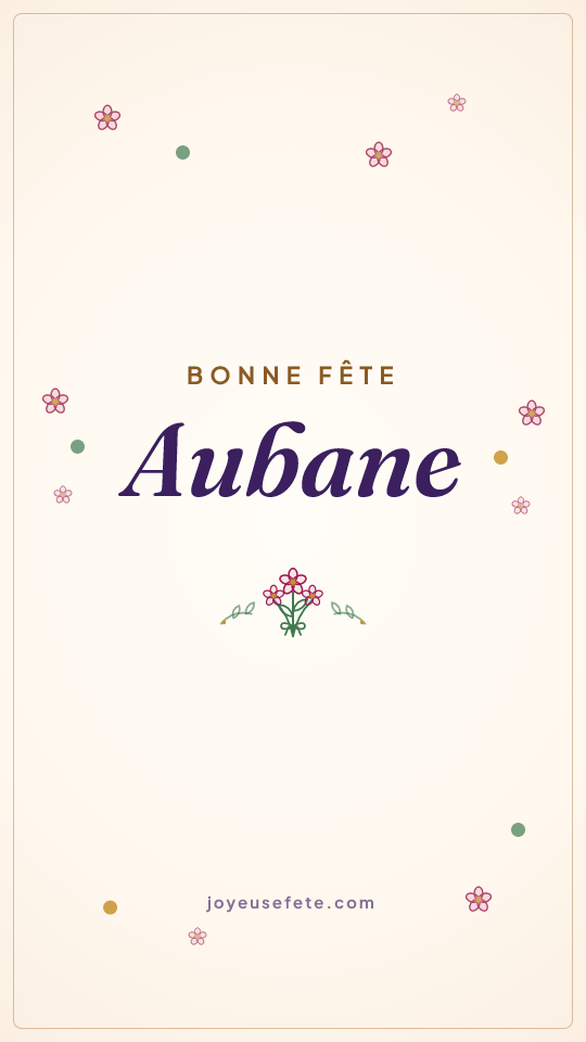 Image « Bonne fête Aubane » au format story