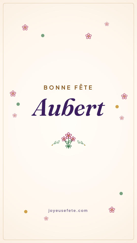 Image « Bonne fête Aubert » au format story