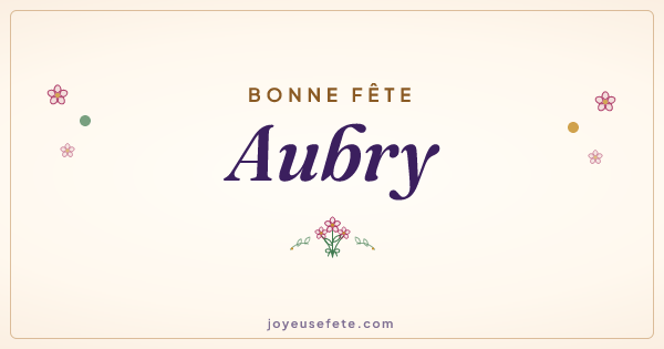 Image « Bonne fête Aubry » au format large