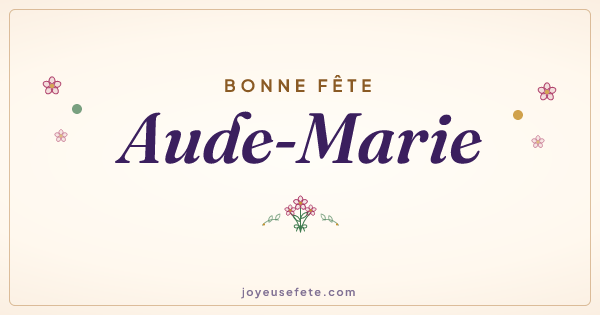 Image « Bonne fête Aude-Marie » au format large