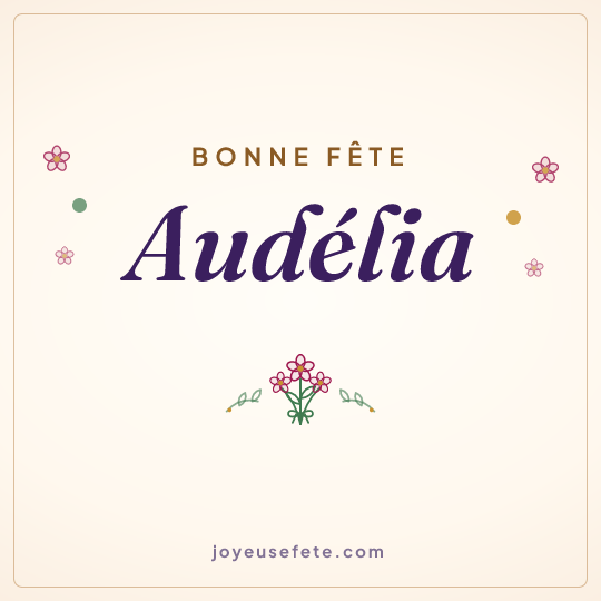 Image carrée « Bonne fête Audélia » pour WhatsApp