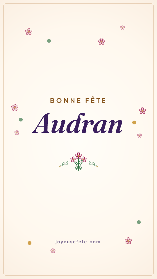 Image « Bonne fête Audran » au format story