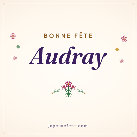 Image carrée « Bonne fête Audray » pour WhatsApp