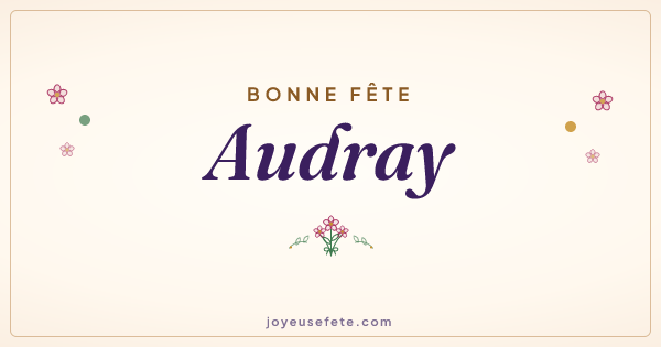 Image « Bonne fête Audray » au format large