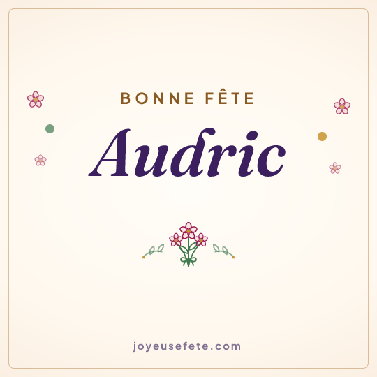Image carrée « Bonne fête Audric » pour WhatsApp