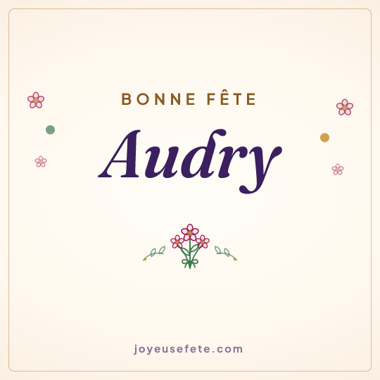 Image carrée « Bonne fête Audry » pour WhatsApp