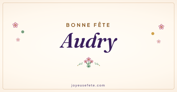 Image « Bonne fête Audry » au format large