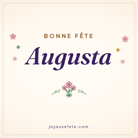 Image carrée « Bonne fête Augusta » pour WhatsApp