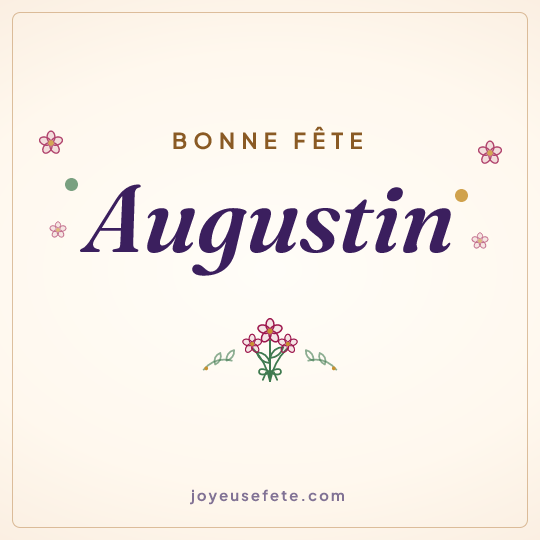 Image carrée « Bonne fête Augustin » pour WhatsApp