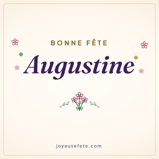 Image carrée « Bonne fête Augustine » pour WhatsApp