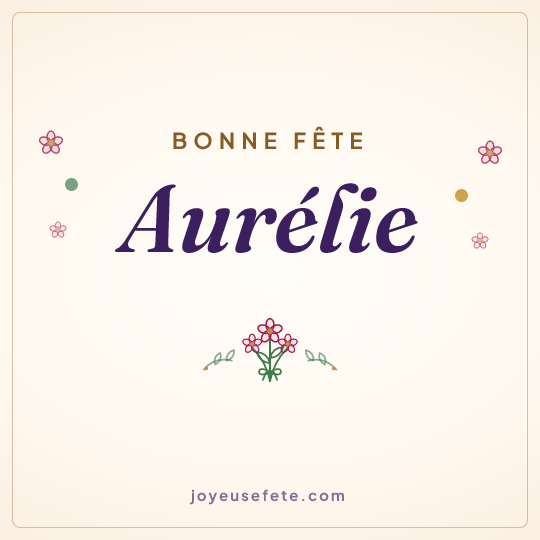 Image carrée « Bonne fête Aurélie » pour WhatsApp