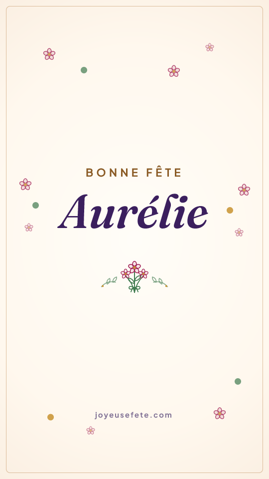 Image « Bonne fête Aurélie » au format story