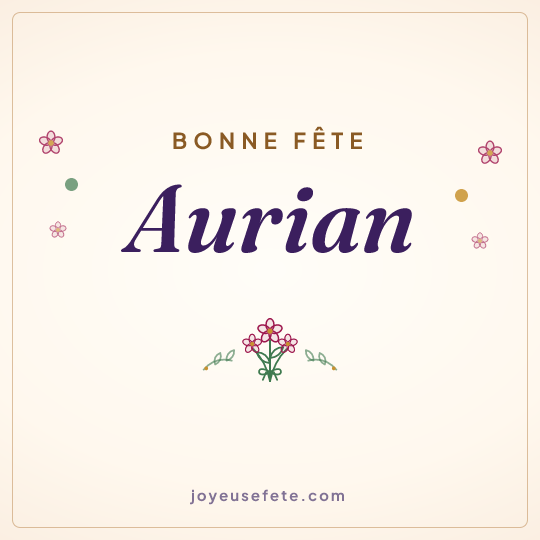 Image carrée « Bonne fête Aurian » pour WhatsApp