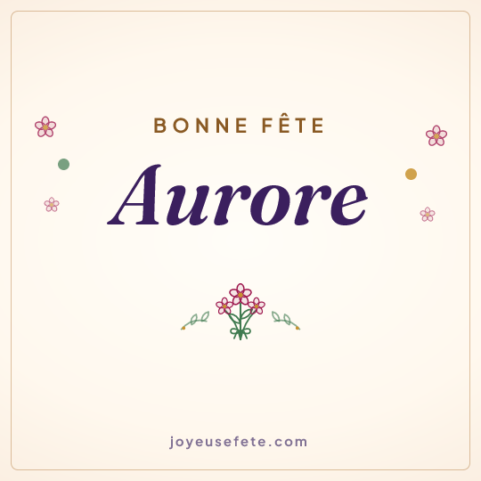 Image carrée « Bonne fête Aurore » pour WhatsApp