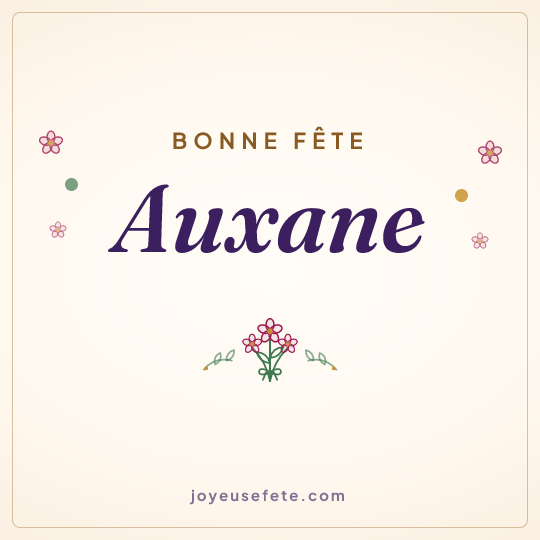 Image carrée « Bonne fête Auxane » pour WhatsApp