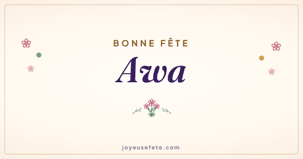 Image « Bonne fête Awa » au format large