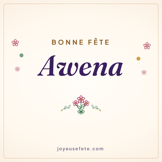 Image carrée « Bonne fête Awena » pour WhatsApp