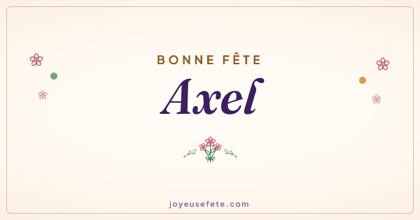 Image « Bonne fête Axel » au format large