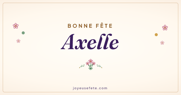 Image « Bonne fête Axelle » au format large
