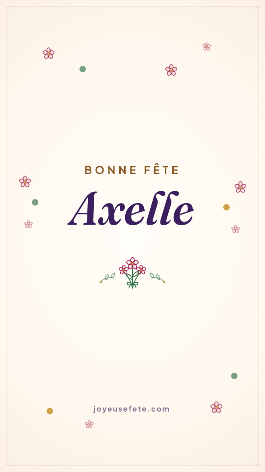 Image « Bonne fête Axelle » au format story