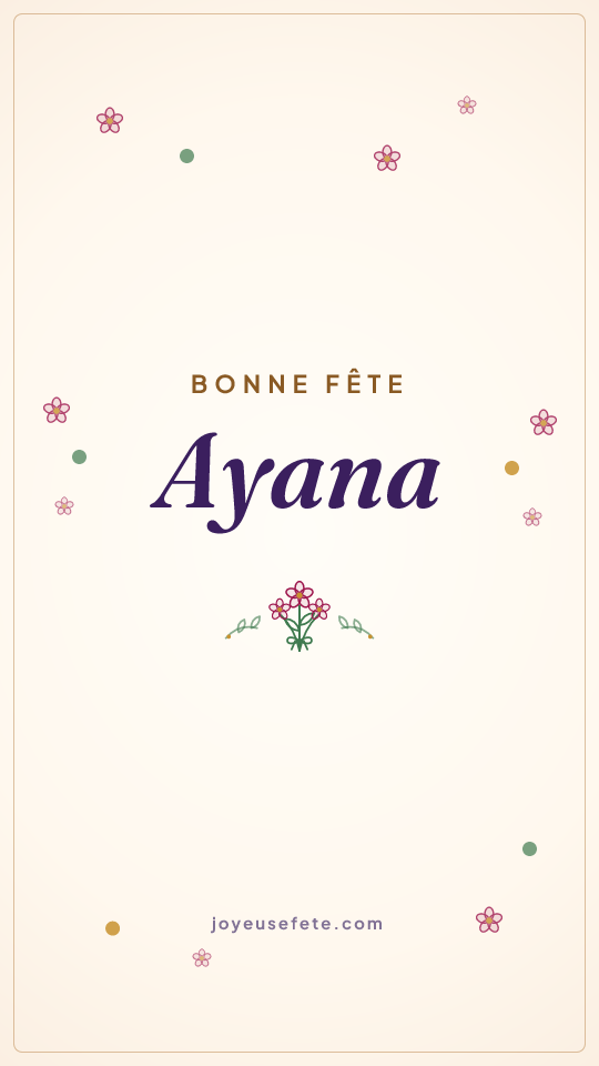Image « Bonne fête Ayana » au format story